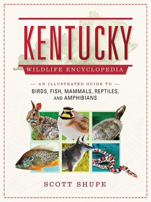 Kentucky Wildlife Encyclopedia - ebook